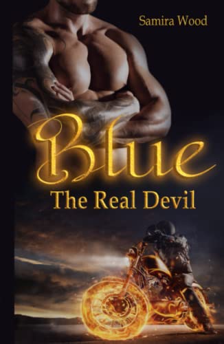 Blue - The Real Devil (Devil Agents M.C., Band 1)