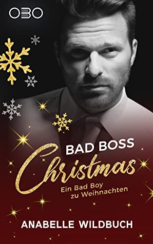 Bad Boss Christmas (Ein Bad Boy zu Weihnachten)