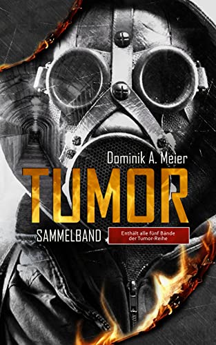 Tumor: Sammelband (Tumor-Reihe)