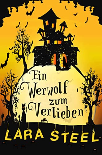 Ein Werwolf zum Verlieben (Halloween Love)
