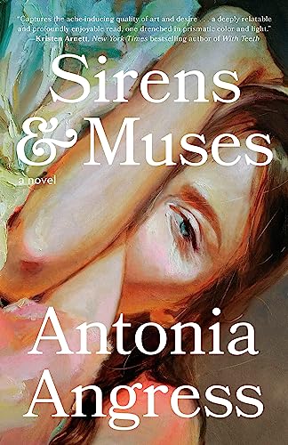 Sirens & Muses: A Novel