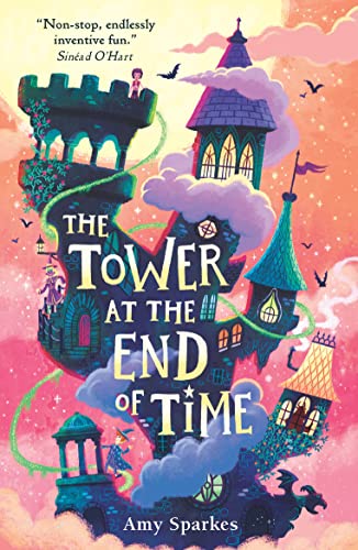 The Tower at the End of Time (The House at the Edge of Magic Book 2)