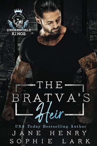 The Bratva's Heir: A Dark Bratva Romance