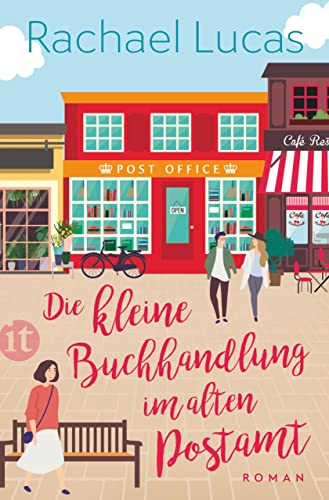Die kleine Buchhandlung im alten Postamt: Roman