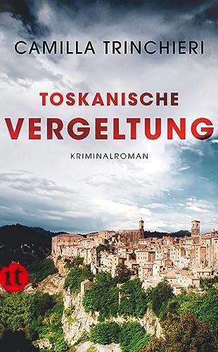Toskanische Vergeltung: Kriminalroman | Dolce Vita, Wein und Mord in der Toskana (Nico Doyle ermittelt 2)