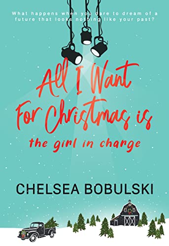 All I Want For Christmas is the Girl in Charge: A YA Holiday Romance (English Edition)
