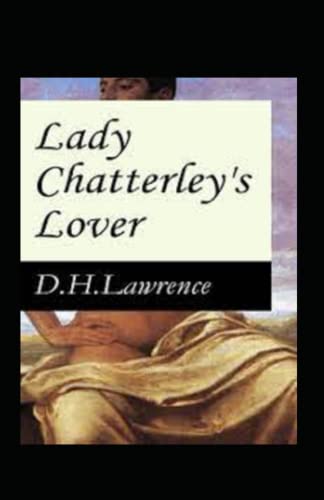 Lady Chatterley's Lover-Original Edition(Annotated)
