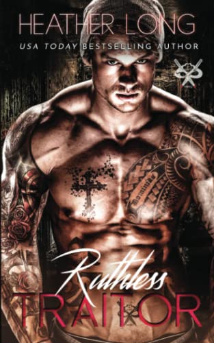 Ruthless Traitor (82 Street Vandals, Band 3)