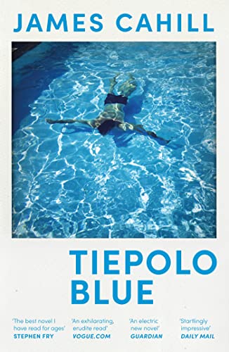 Tiepolo Blue: The smart, sexy read - set over a long hot summer