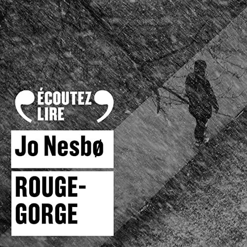Rouge-Gorge: L'inspecteur Harry Hole 3