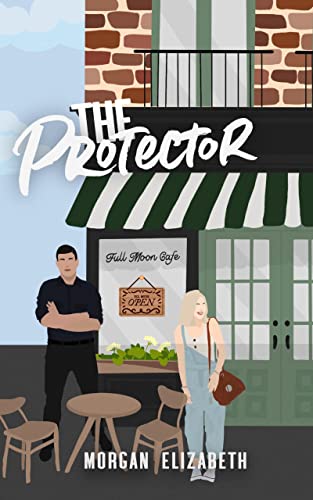 The Protector: A Brother's Best Friend Romance (Springbrook Hills Series Book 2)