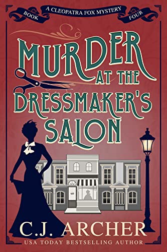 Murder at the Dressmaker's Salon (Cleopatra Fox Mysteries Book 4)