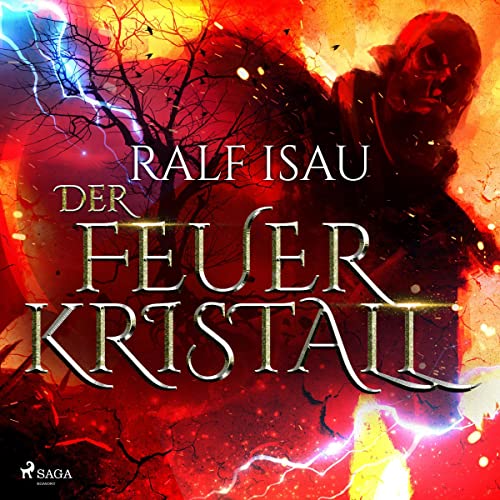Der Feuerkristall: Der Zirkel der Phantanauten 3