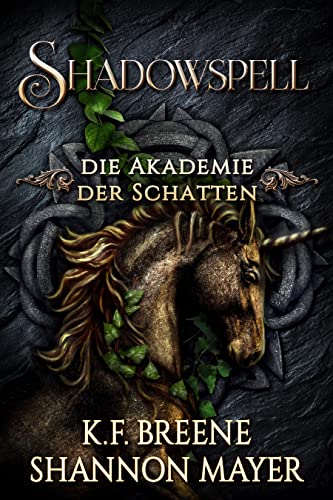 Shadowspell 3 (Shadowspell - Die Akademie der Schatten)