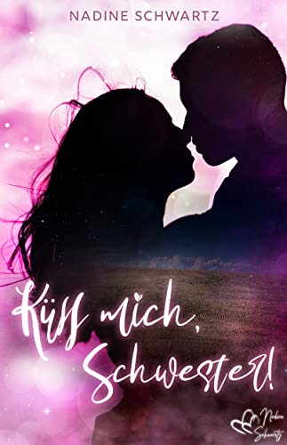 Küss mich, Schwester! (Küss mich ... 1)