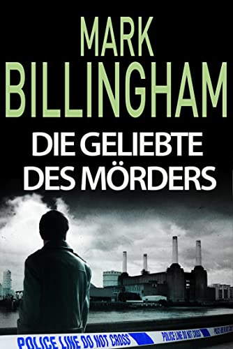 Die Geliebte des Mörders (Tom Thorne 6)
