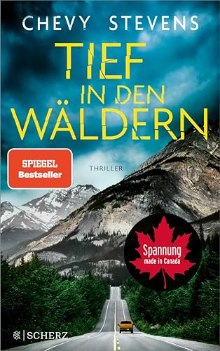 Tief in den Wäldern: Thriller | Der neue Top-Thriller der kanadischen Bestseller-Autorin (Kanada-Thriller 7)