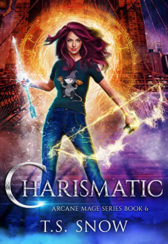 Charismatic (Arcane Mage Series Book 6)