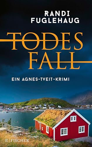 Todesfall: Ein Agnes-Tveit-Krimi (Die Agnes-Tveit-Krimis 1)