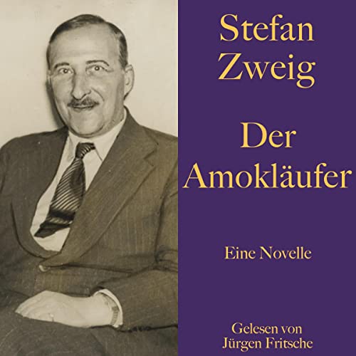 Der Amokläufer: Eine Novelle