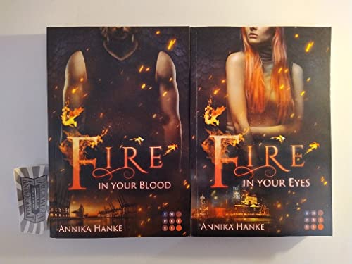 Fire In Your Eyes / Fire In Your Blood [2 Bd.].