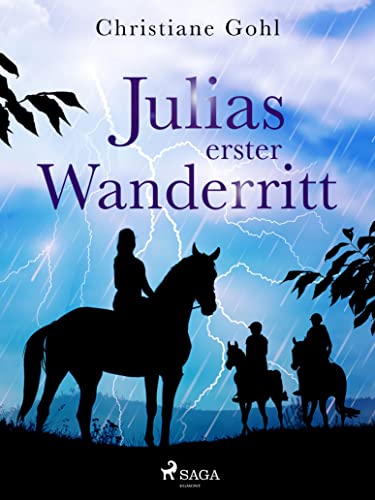 Julias erster Wanderritt (Julia Reihe 4)
