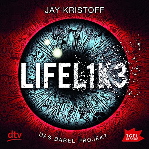 Lifelike: Das Babel Projekt 1