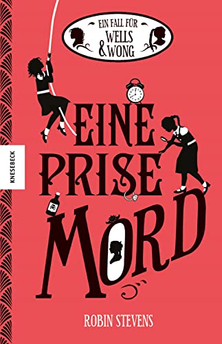 Eine Prise Mord: Der achte Fall für Wells & Wong (Ein Fall für Wells & Wong 8)