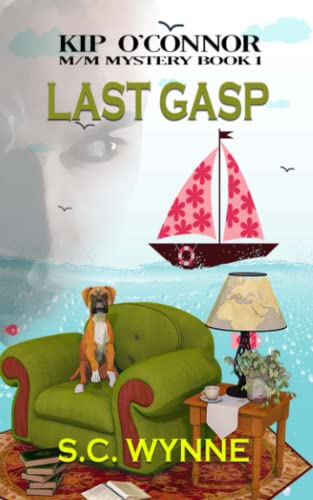 Last Gasp: Kip O'Connor M/M Mystery