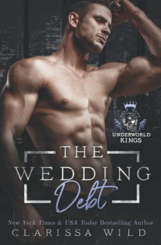 The Wedding Debt (Underworld Kings)