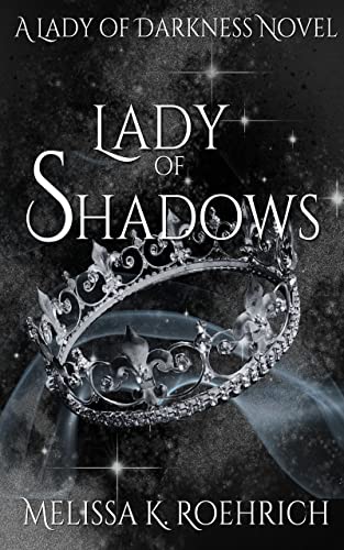 Lady of Shadows: (Lady of Darkness Book 2)