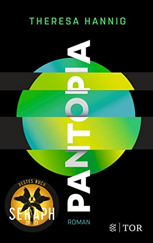 Pantopia: Roman | Ausgezeichnet mit dem Seraph 2023 für das beste Buch