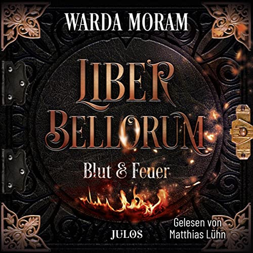 Blut und Feuer: Liber Bellorum 1