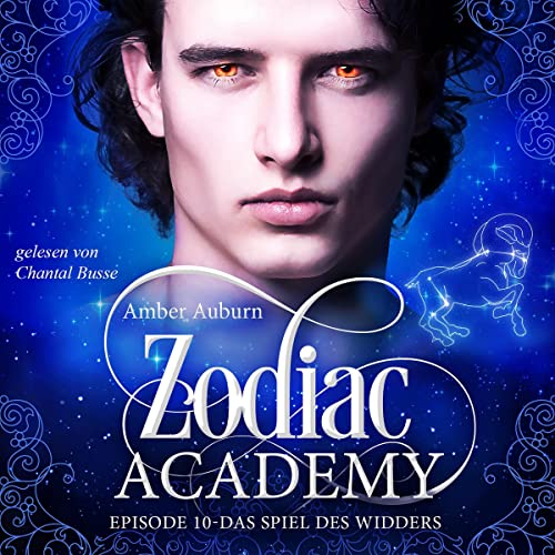 Das Spiel des Widders: Zodiac Academy 10