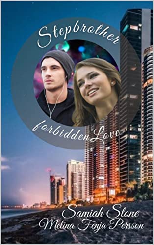 Stepbrother - forbidden Love