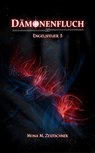 Dämonenfluch (Engelsfeuer 3)