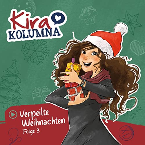 Verpeilte Weihnachten: Kira Kolumna 3