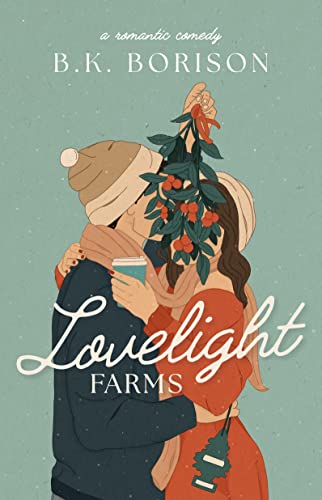 Lovelight Farms (The Lovelight Series Book 1)