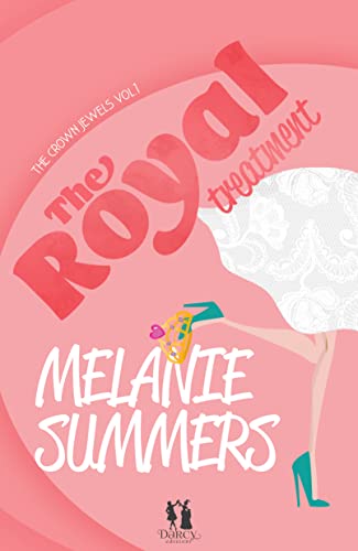 The royal treatment (The crown jewels Vol. 1)