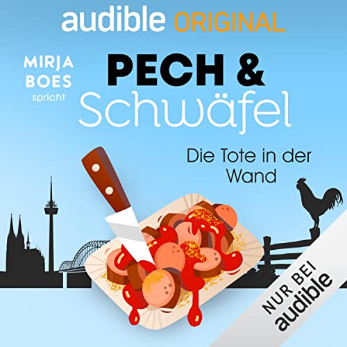 1. Die Tote in der Wand: Pech & Schwäfel