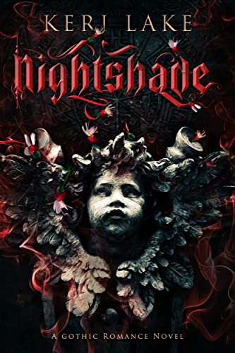 Nightshade: A Dark Paranormal Gothic Romance (Nightshade Duology Book 1)