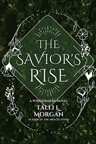 The Savior's Rise (The Windermere Tales Book 2)
