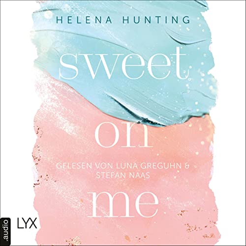 Sweet On Me: Second Chances 3