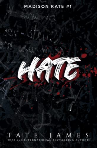 HATE: Special Edition (Madison Kate)
