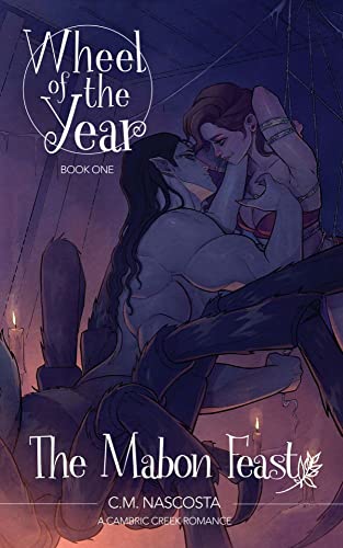 The Mabon Feast (Cambric Creek Coven - The Wheel of the Year Book 1)