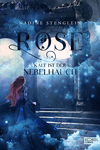 Rose: Kalt ist der Nebelhauch