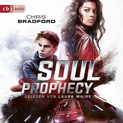 Soul Prophecy: Die Soul-Reihe 2