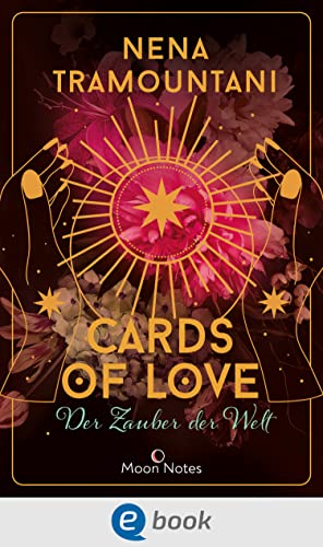 Cards of Love 2. Der Zauber der Welt: Tauche ein in die magische Welt des Tarots