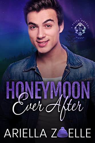 Honeymoon Ever After: A Bi Awakening Gay Romance (Suite Dreams Book 5)
