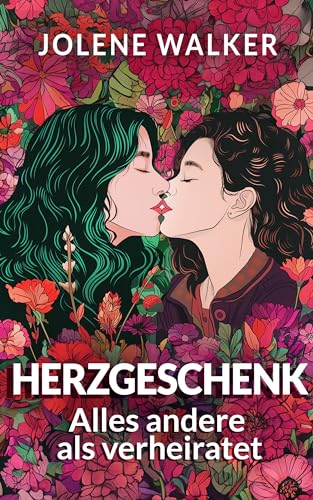 Herzgeschenk: Alles andere als verheiratet